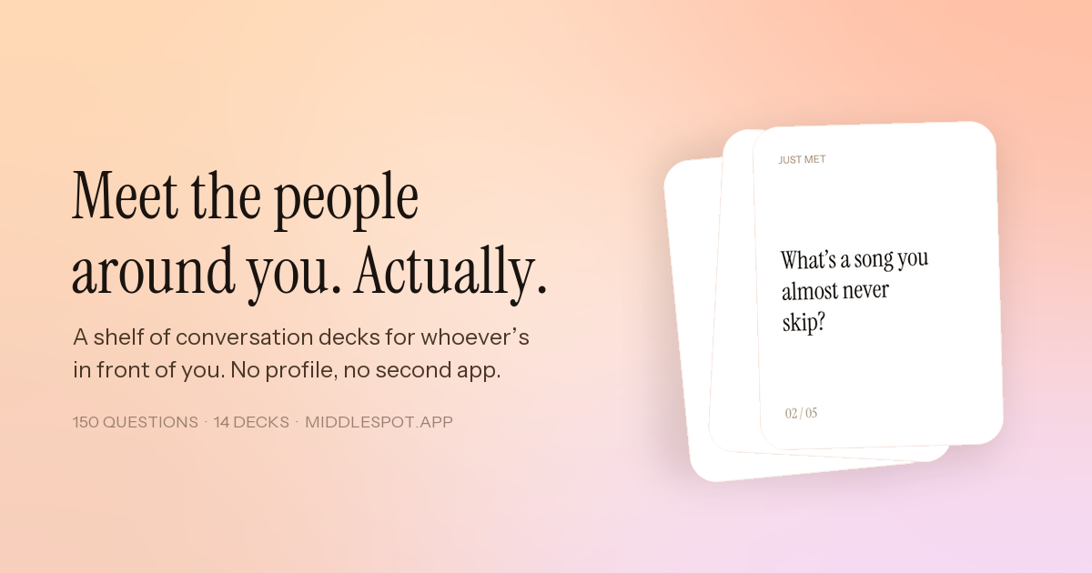 I built an icebreaker called MiddleSpot, an app for looking up